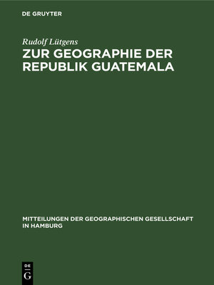 cover image of Zur Geographie der Republik Guatemala